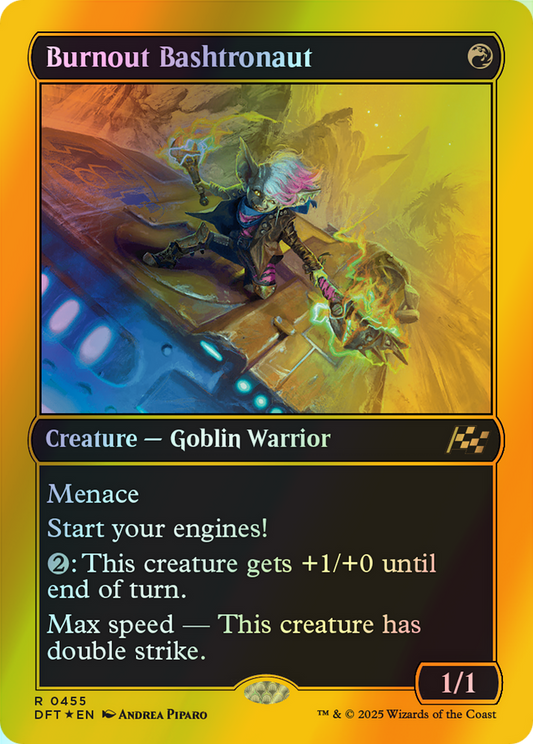 Burnout Bashtronaut - Firstplace Foil (DFT) #455 [EN/F] s/o