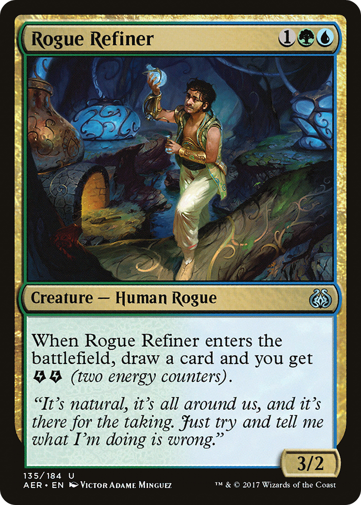 Rogue Refiner (AER) #135 [EN/N]