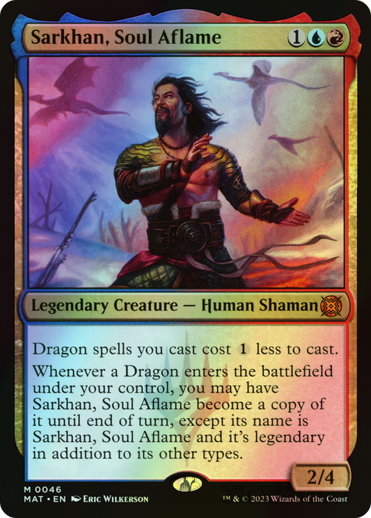 Sarkhan, Soul Aflame (MAT) #46 [EN/F] s/o