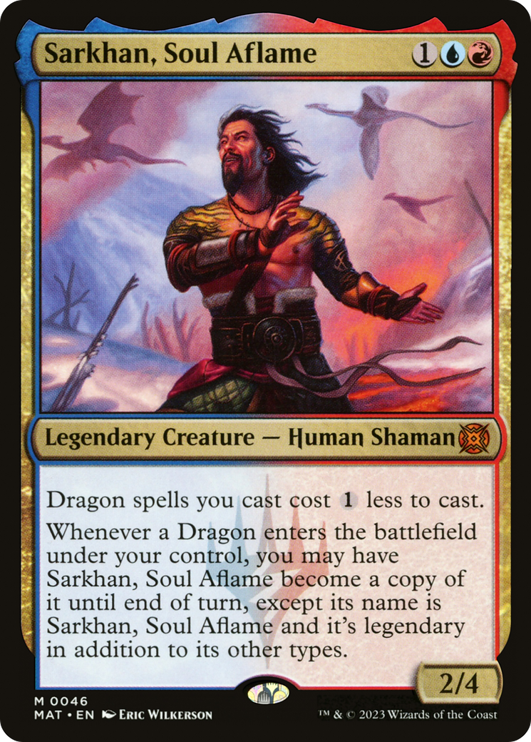 Sarkhan, Soul Aflame (MAT) #46 [EN/N] s/o