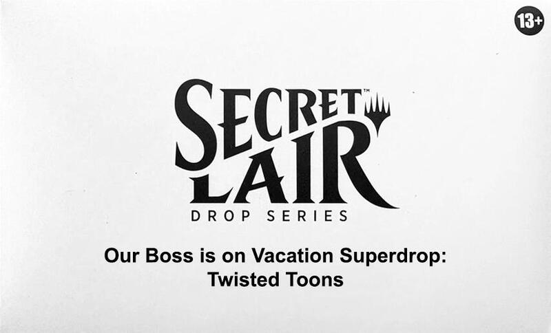 Secret Lair Drop: Secret Lair Drop: Our Boss is on Vacation Superdrop: Twisted Toons - Non-Foil Edition (SLD) [EN]