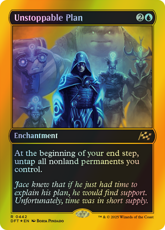 Unstoppable Plan - Firstplace Foil (DFT) #442 [EN/F]