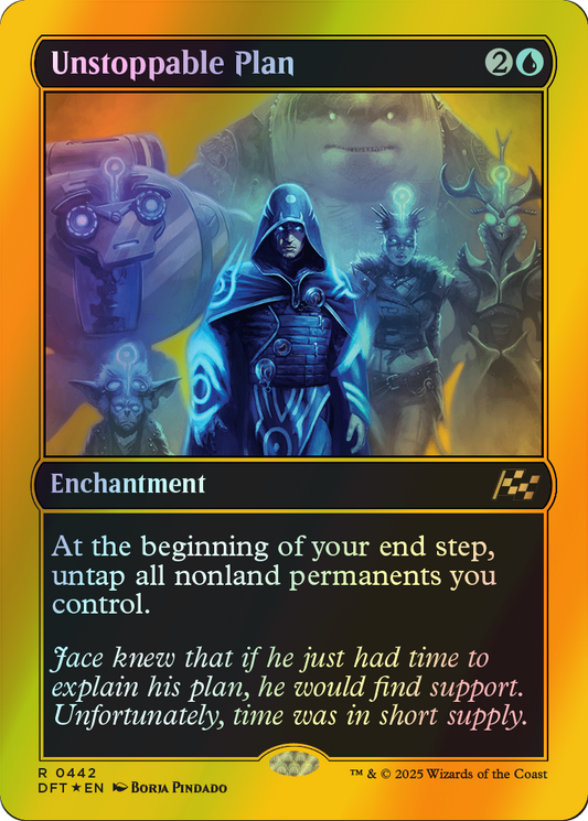 Unstoppable Plan - Firstplace Foil (DFT) #442 [EN/F]