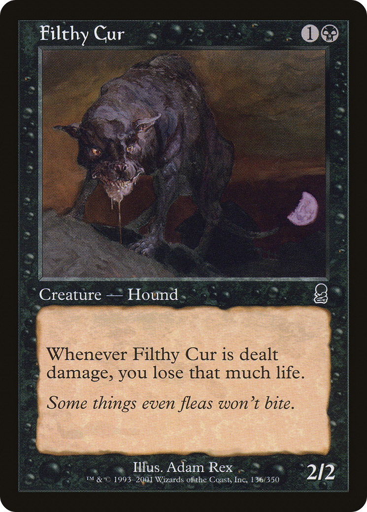 Filthy Cur (ODY) #136 [EN/N]