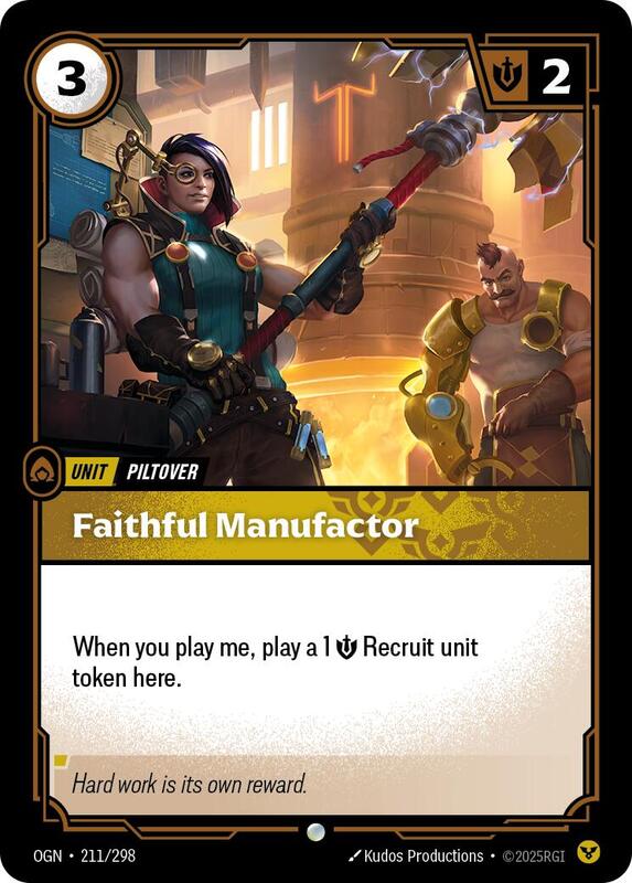 Faithful Manufactor (OGN) #211 [EN/N]