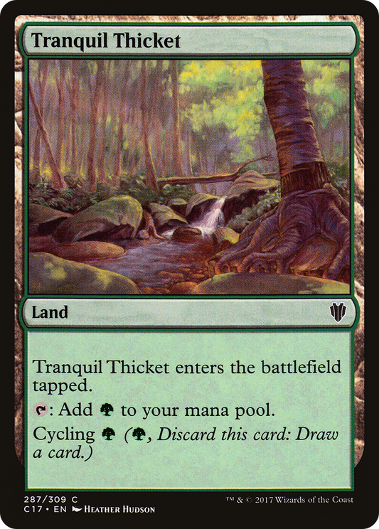 Tranquil Thicket (C17) #287 [EN/N]