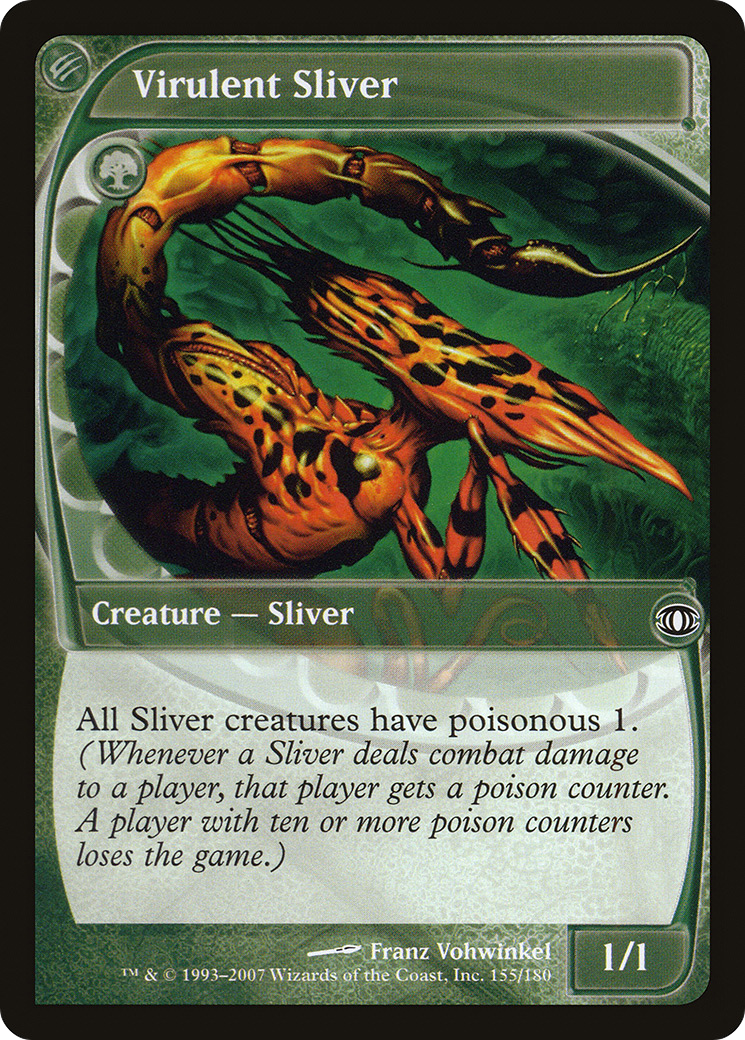 Virulent Sliver (FUT) #155 [EN/N] s/o