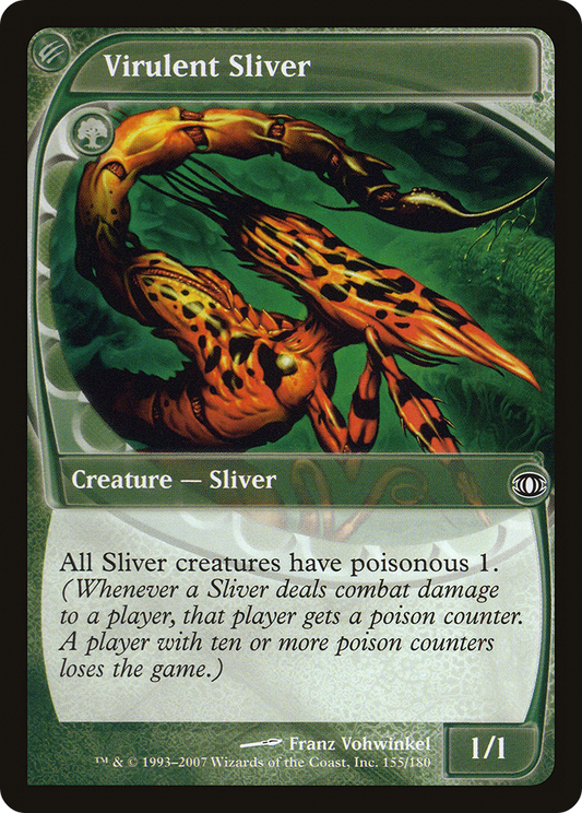 Virulent Sliver (FUT) #155 [EN/N]