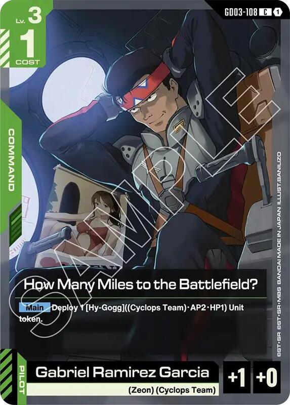 How Many Miles to the Battlefield? (GD03) #GD03-108 [JA/N]