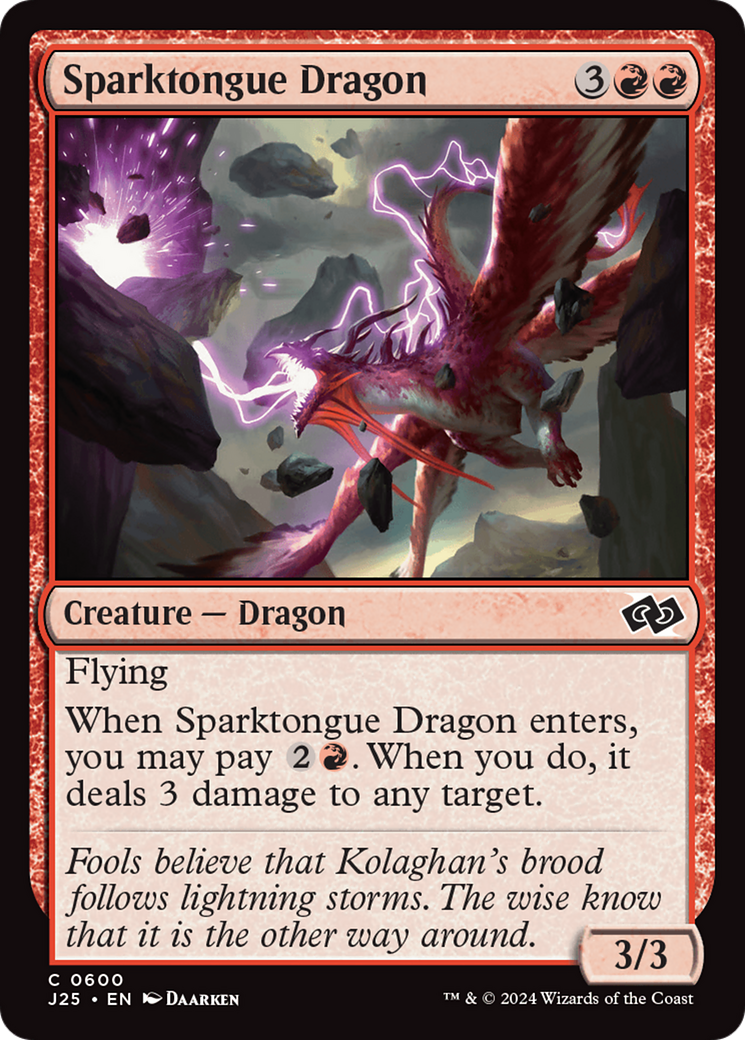 Sparktongue Dragon (J25) #600 [EN/N]