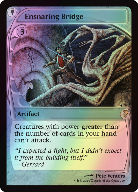 Ensnaring Bridge (MB2) #219 [EN/F] s/o