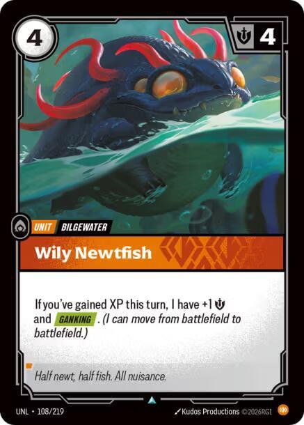 Wily Newtfish (UNL) #108 [EN/N]