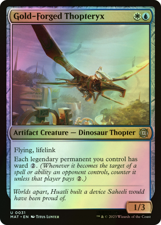 Gold-Forged Thopteryx (MAT) #31 [EN/F]