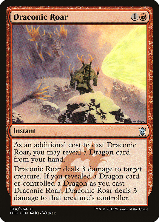 Draconic Roar (DTK) #134 [EN/N]