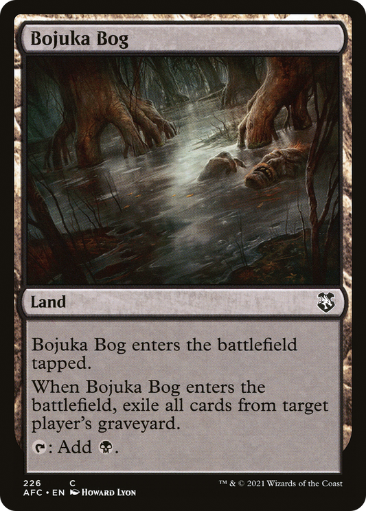Bojuka Bog (AFC) #226 [EN/N]