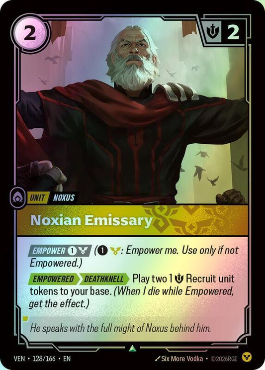 Noxian Emissary (VEN) #128 [EN/F]