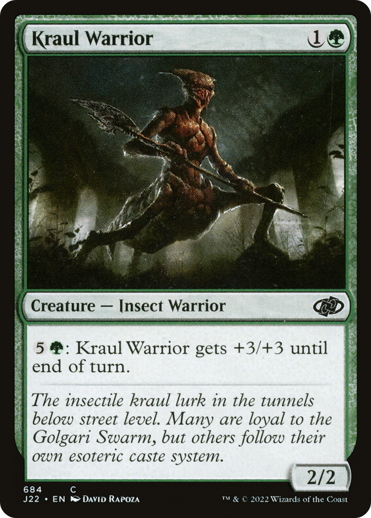Kraul Warrior (J22) #684 [EN/N]