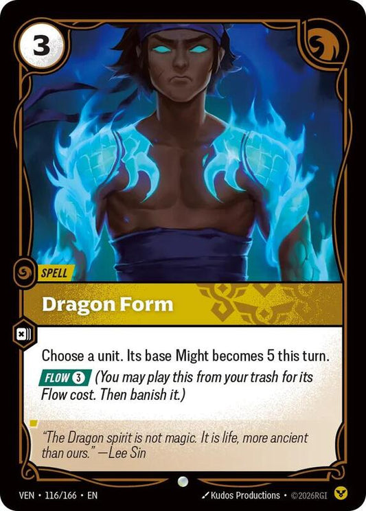 Dragon Form (VEN) #116 [EN/N]