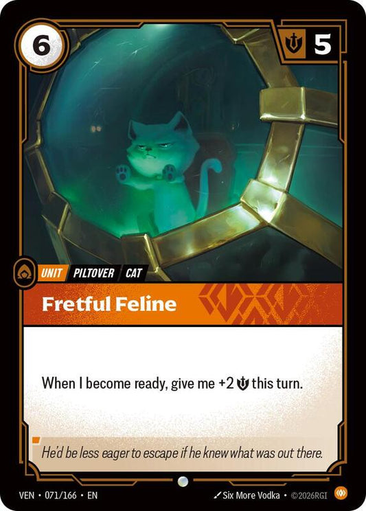 Fretful Feline (VEN) #071 [EN/N]