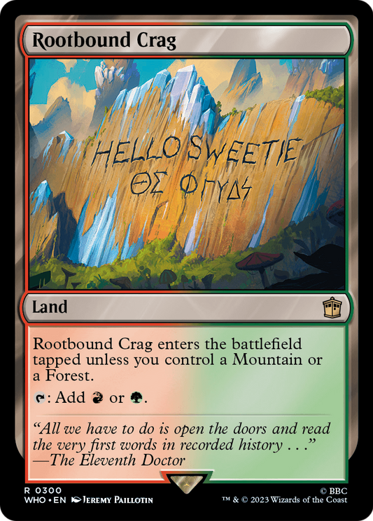 Rootbound Crag (WHO) #300 [EN/N]