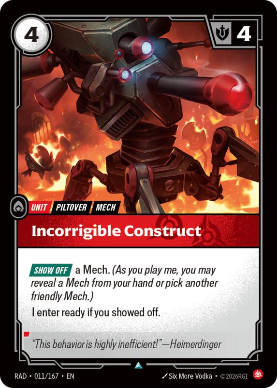 Incorrigible Construct (RAD) #011 [EN/N]