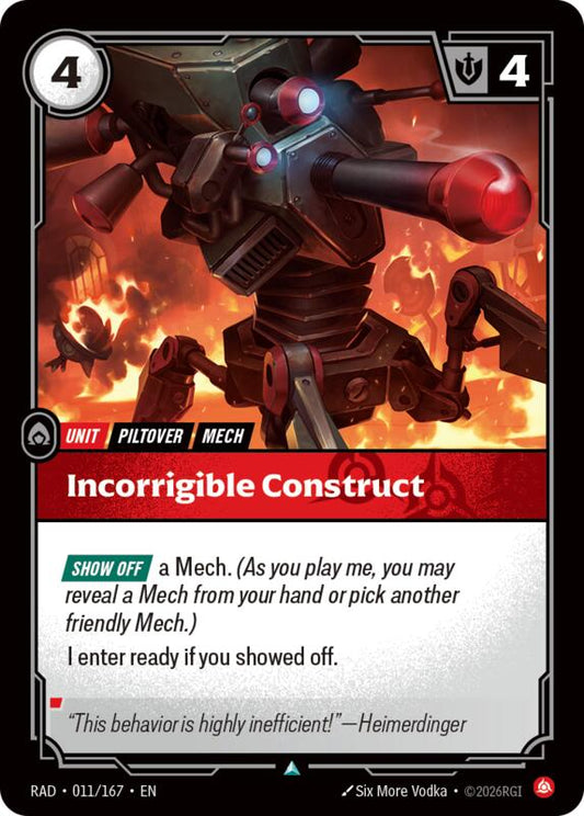 Incorrigible Construct (RAD) #011 [EN/N]