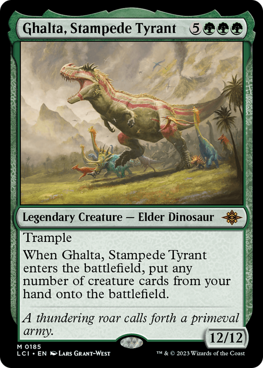 Ghalta, Stampede Tyrant (LCI) #185 [EN/N]