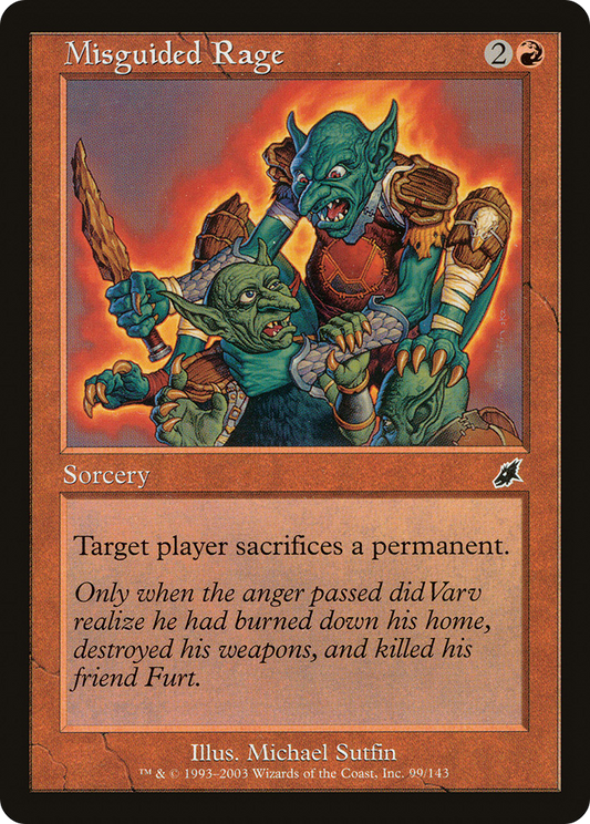 Misguided Rage (SCG) #99 [EN/N]