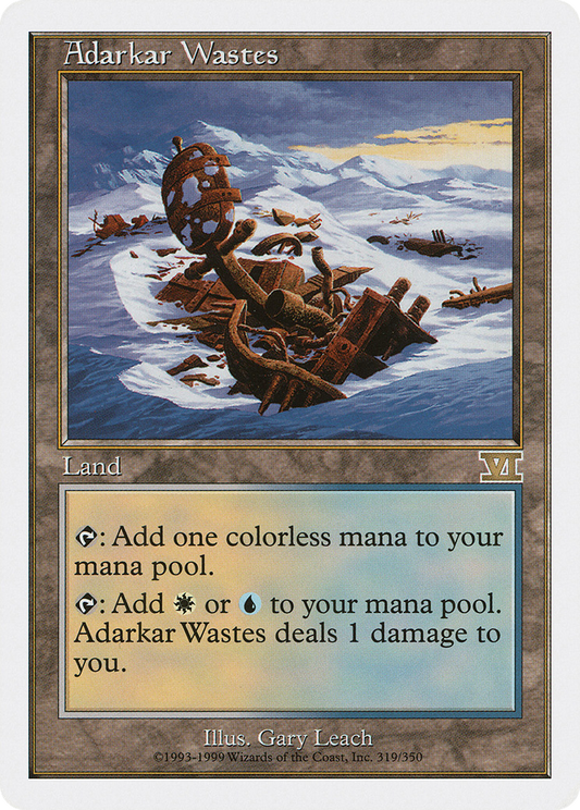 Adarkar Wastes (6ED) #319 [EN/N]
