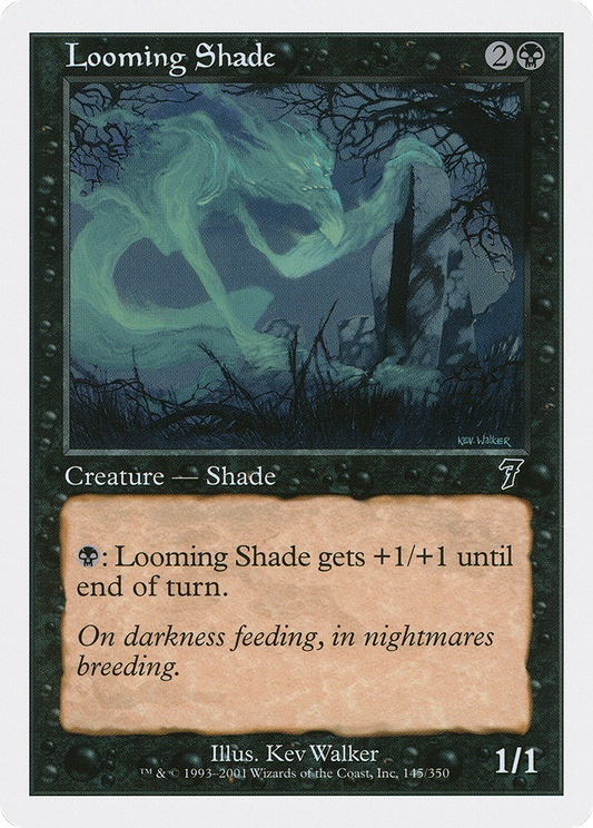 Looming Shade (7ED) #145 [EN/N]