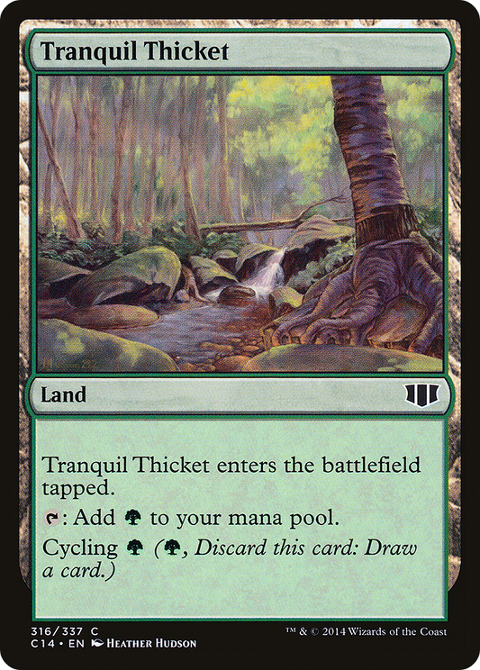 Tranquil Thicket (C14) #316 [EN/N] s/o