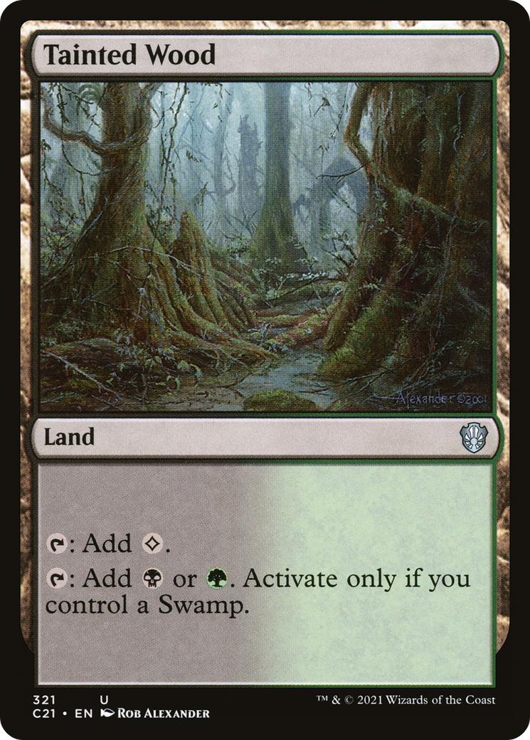 Tainted Wood (C21) #321 [EN/N] s/o