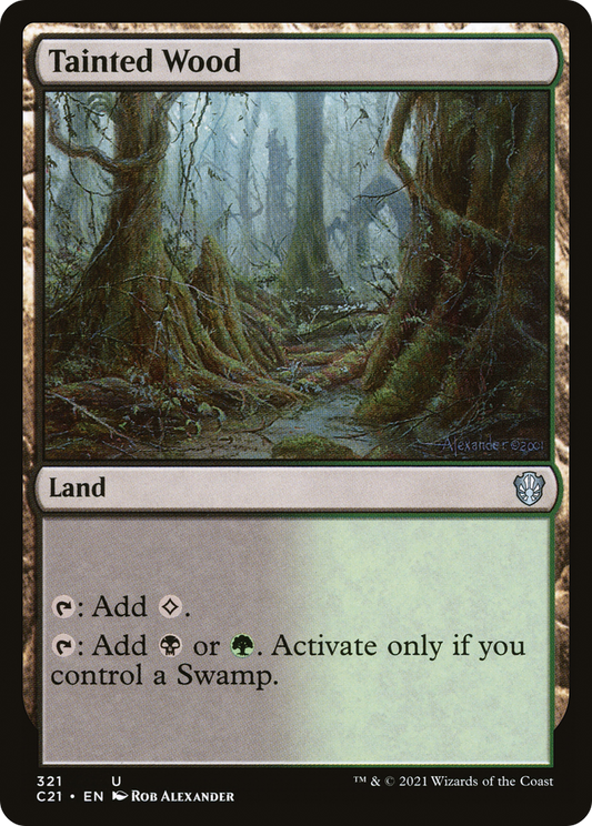 Tainted Wood (C21) #321 [EN/N] s/o
