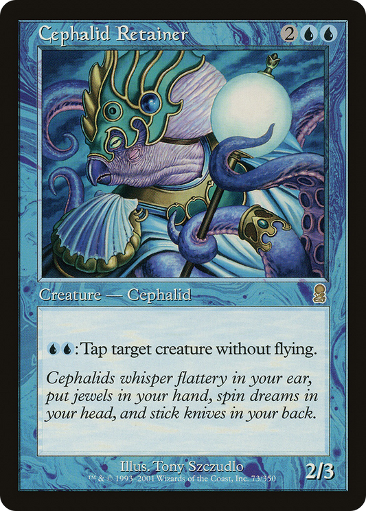 Cephalid Retainer (ODY) #73 [EN/N]