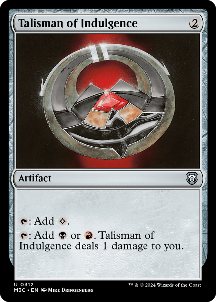 Talisman of Indulgence (M3C) #312 [EN/N] s/o