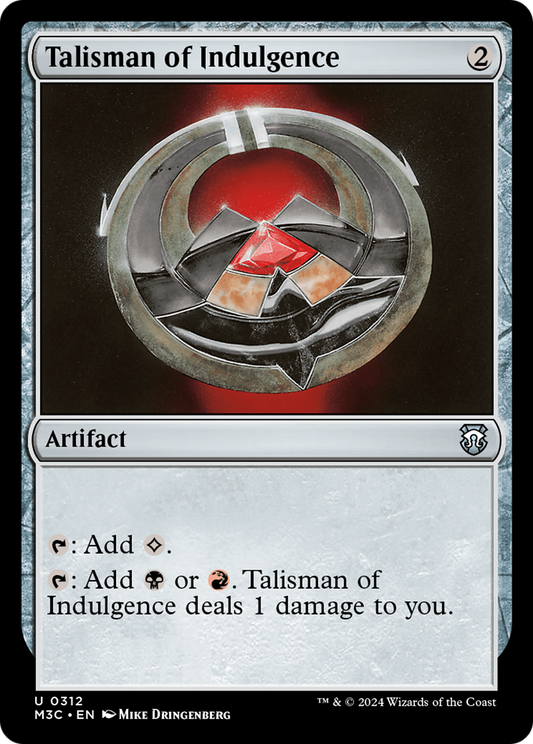 Talisman of Indulgence (M3C) #312 [EN/N] s/o