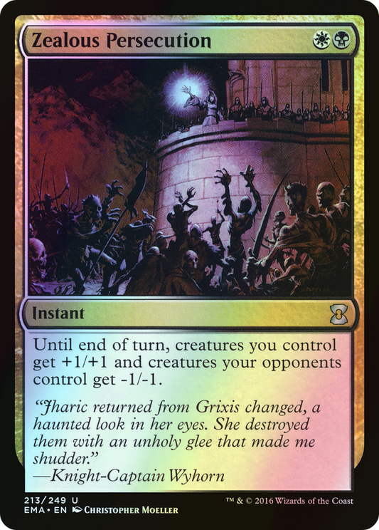 Zealous Persecution (EMA) #213 [EN/F]