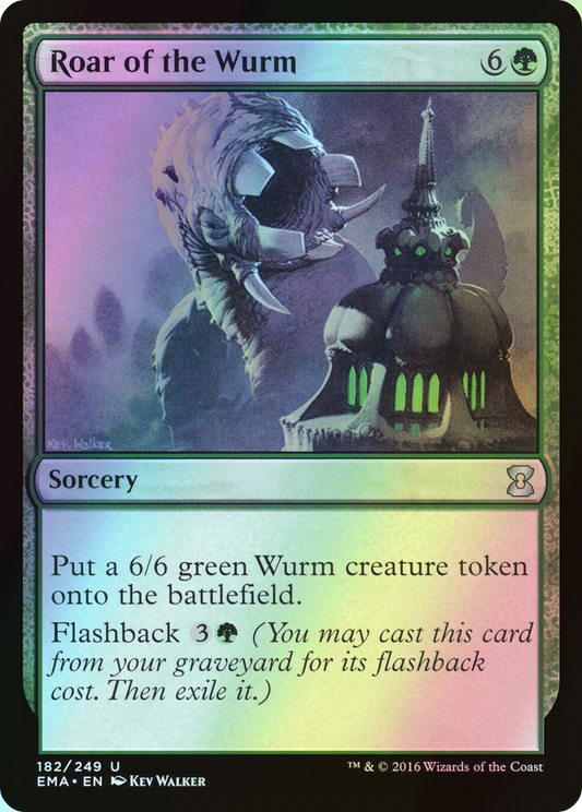 Roar of the Wurm (EMA) #182 [EN/F] s/o
