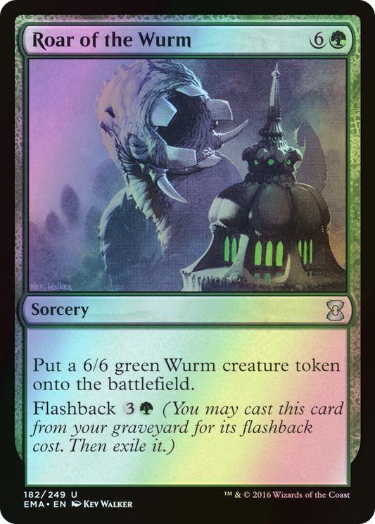 Roar of the Wurm (EMA) #182 [EN/F] s/o