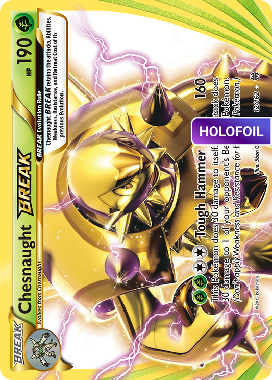 Chesnaught BREAK (BKT) #12 [EN/H]