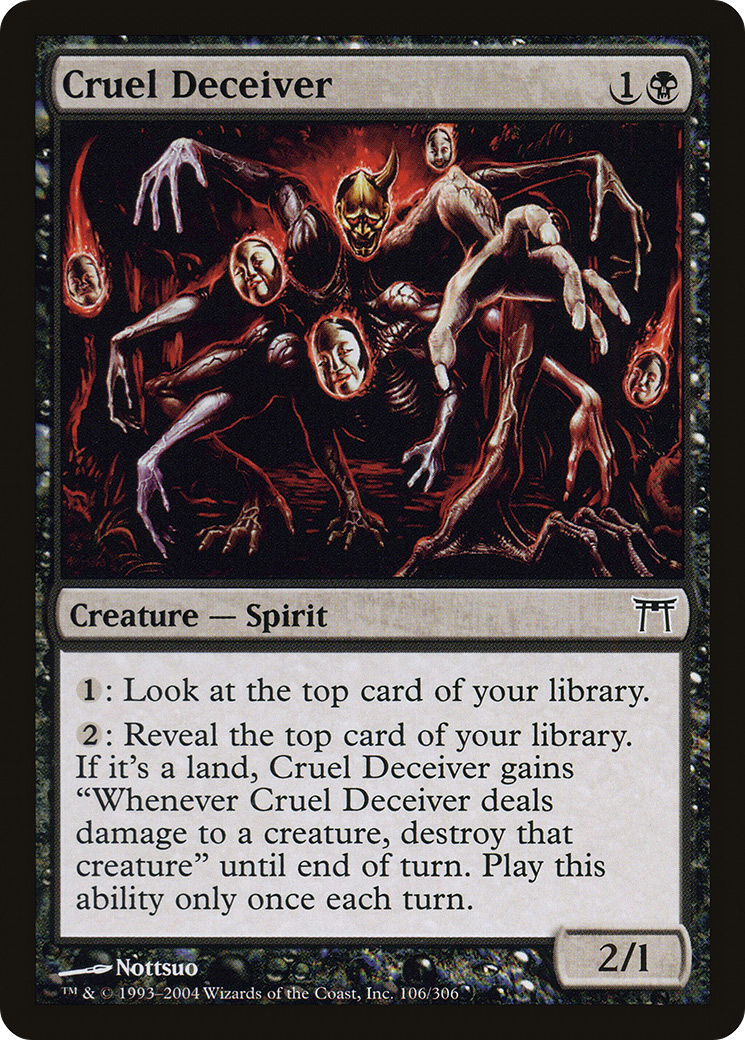 Cruel Deceiver (CHK) #106 [EN/N]