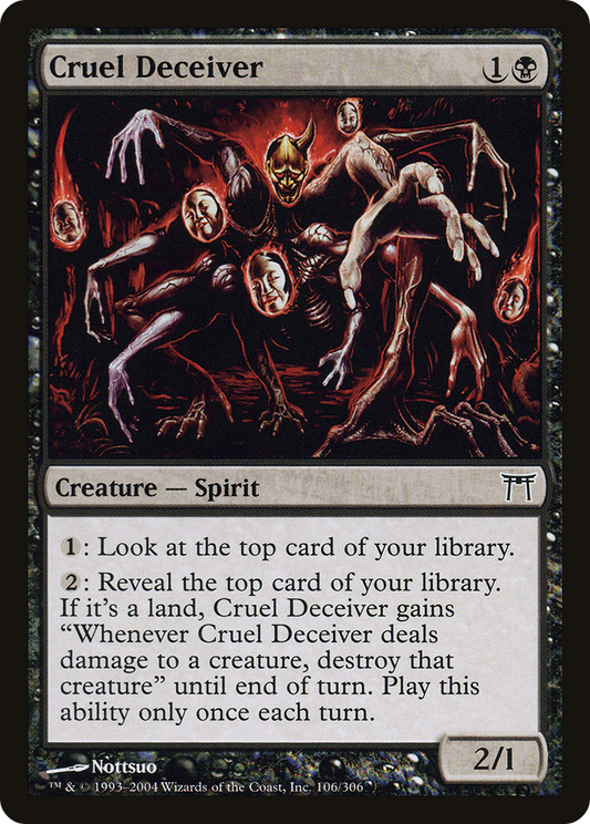 Cruel Deceiver (CHK) #106 [EN/N]