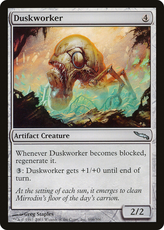 Duskworker (MRD) #166 [EN/N]