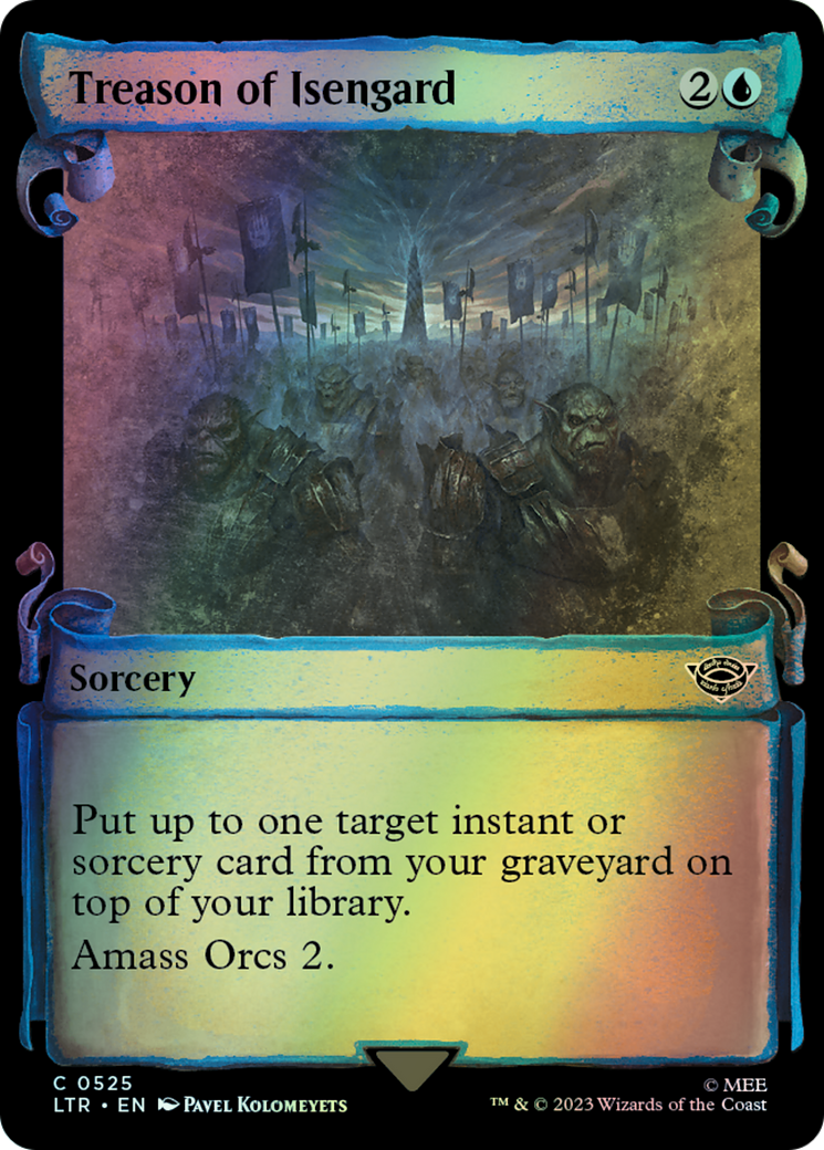 Treason of Isengard - Silver Foil (LTR) #525 [EN/F]
