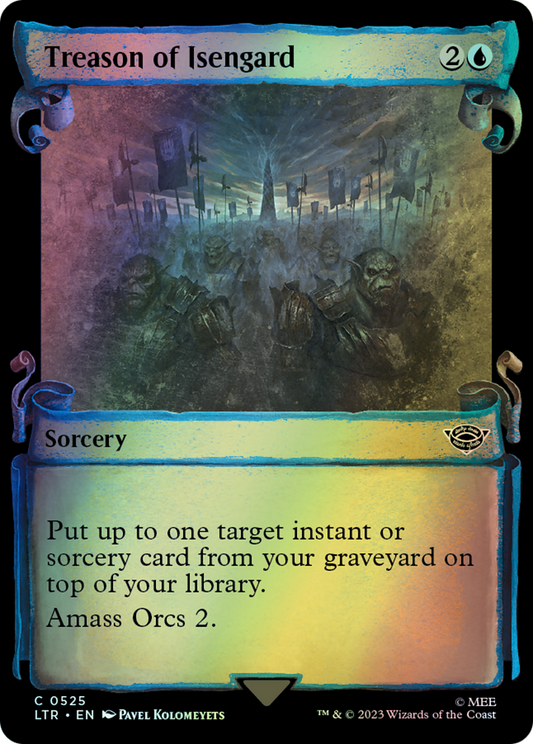Treason of Isengard - Silver Foil (LTR) #525 [EN/F]