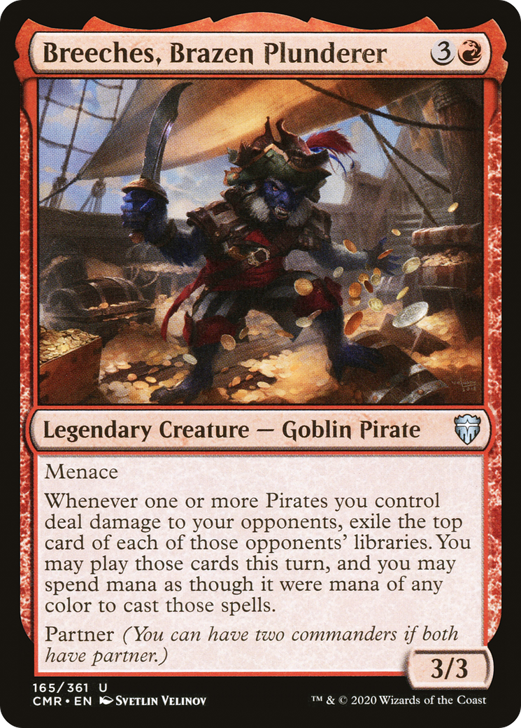 Breeches, Brazen Plunderer (CMR) #165 [EN/N]