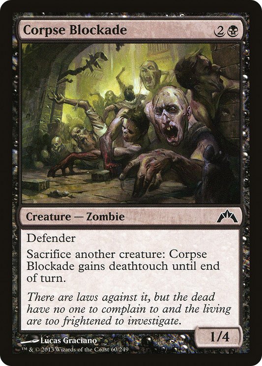 Corpse Blockade (GTC) #60 [EN/N] s/o