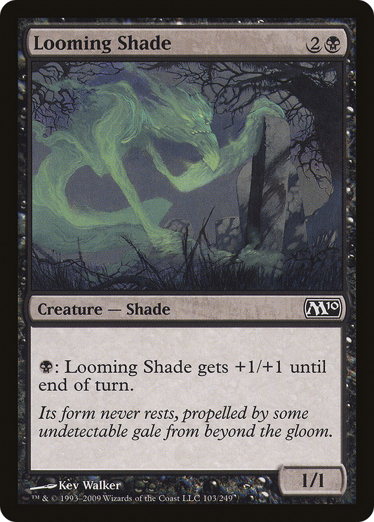 Looming Shade (M10) #103 [EN/N]