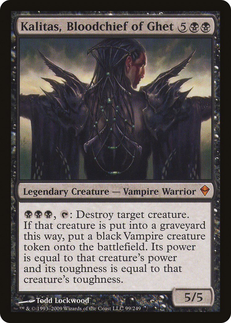 Kalitas, Bloodchief of Ghet (ZEN) #99 [EN/N] s/o