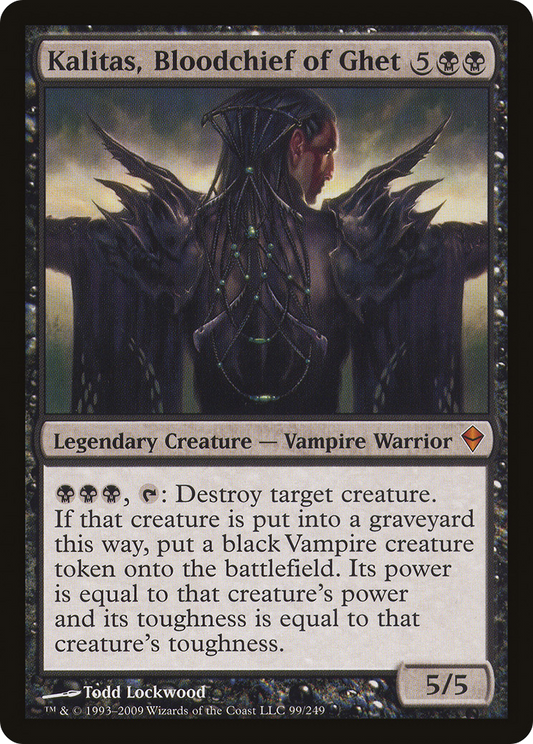 Kalitas, Bloodchief of Ghet (ZEN) #99 [EN/N] s/o